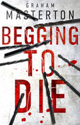  Begging to Die