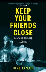  Keep Your Friends Close