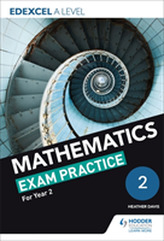  Edexcel A Level (Year 2) Mathematics Exam Practice