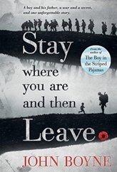  STAY WHERE YOU ARE & THEN LEAVE