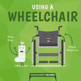  Using a Wheelchair