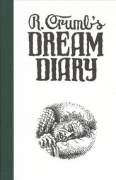  R. Crumb's Dream Diary