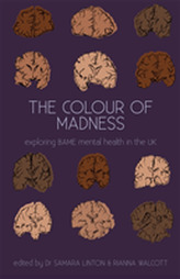 The Colour Of Madness Anthology