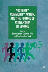  Austerity, community action, and the future of citizenship in Europe