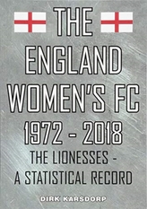 The The England Women's FC 1972-2018