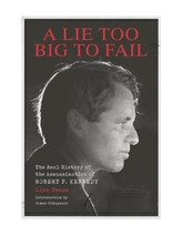 A Lie Too Big To Fail