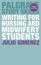  Writing for Nursing and Midwifery Students