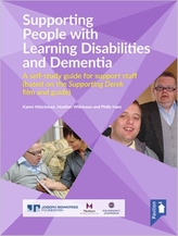  Supporting People with Learning Disabilities and Dementia Self-study Guide