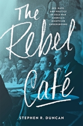The Rebel Cafe