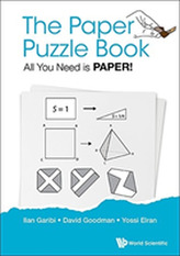  Paper Puzzle Book, The: All You Need Is Paper!