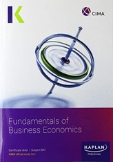  BA1 FUNDAMENTALS OF BUSINESSECONOMICS - STUDY TEXT
