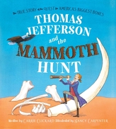  Thomas Jefferson and the Mammoth Hunt