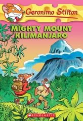  Geronimo Stilton #41: Mighty Mount Kilimanjaro