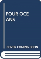  FOUR OCEANS