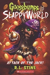  Attack of the Jack (Goosebumps SlappyWorld #2)