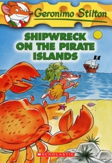  Geronimo Stilton: #18 Shipwreck on the Pirate Islands