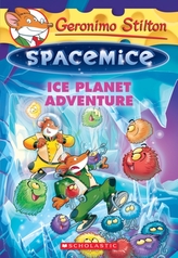  Geronimo Stilton Spacemice #3: Ice Planet Adventure