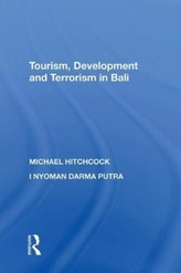  Tourism, Development and Terrorism in Bali
