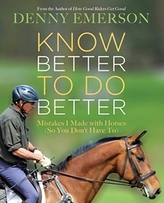  Know Better to Do Better