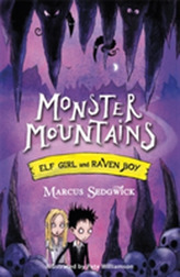  Elf Girl and Raven Boy: Monster Mountains