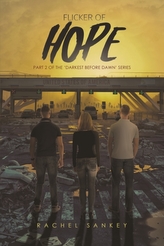  FLICKER OF HOPE