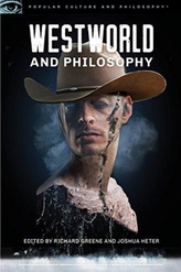  Westworld and Philosophy