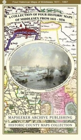 A Collection of Four Historic Maps of Middlesex from 1611-1836
