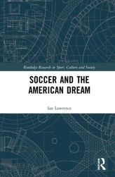  Soccer and the American Dream