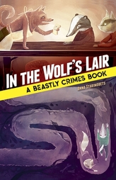  In the Wolf's Lair: A Beastly Crimes Book
