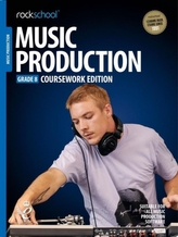  ROCKSCHOOL MUSIC PRODUCTION GRADE 8 COUR
