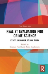  Realist Evaluation for Crime Science
