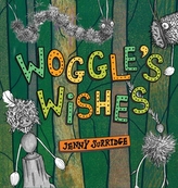  Woggle's Wishes