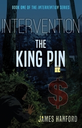  Intervention: The King Pin