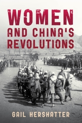  Women and China's Revolutions