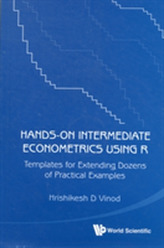  Hands-on Intermediate Econometrics Using R: Templates For Extending Dozens Of Practical Examples (With Cd-rom)