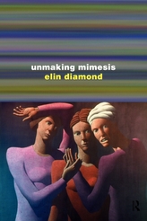  Unmaking Mimesis