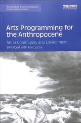  Arts Programming for the Anthropocene