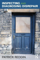  Inspecting and Diagnosing Disrepair