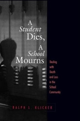  Student Dies, A School Mourns