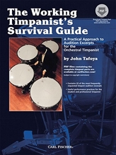  WORKING TIMPANISTS SURVIVAL GUIDE TAFOYA