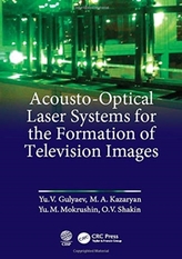  Acousto-Optical Laser Systems for the Formation of Television Images