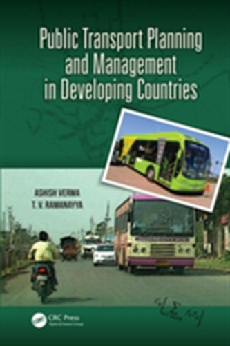 Public Transport Planning and Management in Developing Countries  Public Transport Planning and Management in Developing Countries