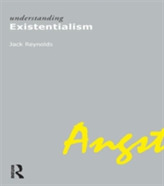  Understanding Existentialism