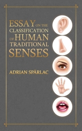  Essay on the Classification of Human Traditional Senses
