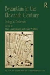  Byzantium in the Eleventh Century