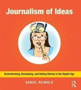  Journalism of Ideas