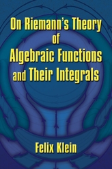  On Riemann's Theory of Algebraic Functions and Their Integrals