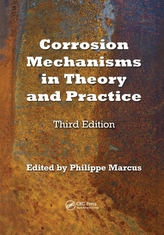  Corrosion Mechanisms in Theory and Practice, Third Edition