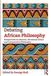 Debating African Philosophy