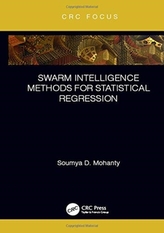  Swarm Intelligence Methods for Statistical Regression
